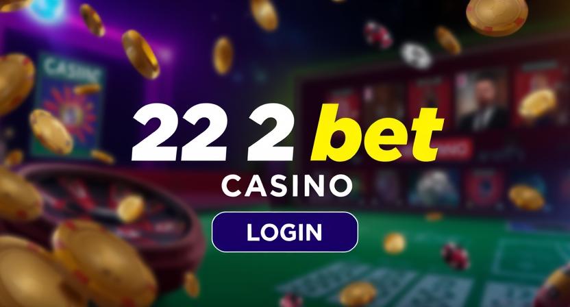 222bet multi-device login experience